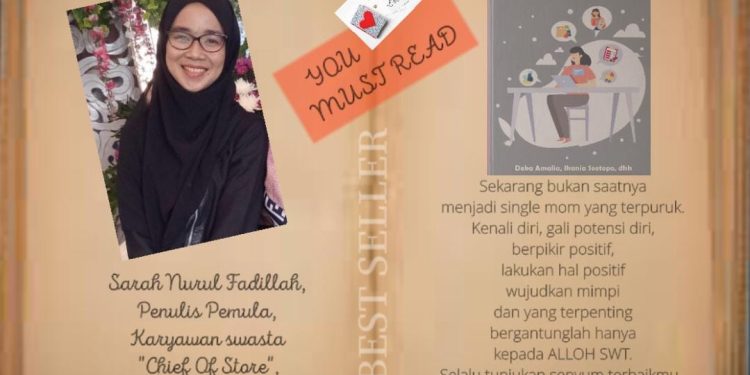 Bertahan Hidup Dan Berkembang Sebagai Single Mom
